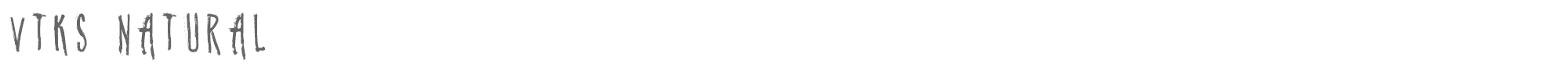 Sample characters Vtks Natural Font